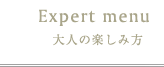Expert menu